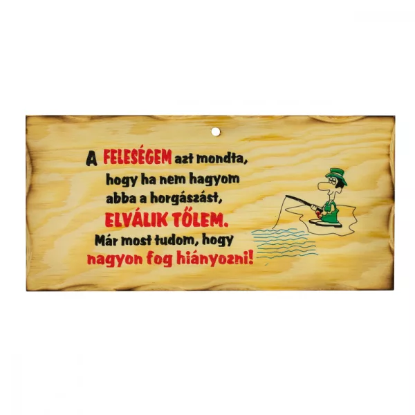 Tablica Jeśli Moja Żona Mówi, Że...